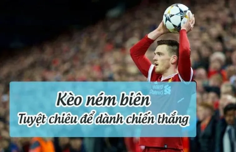 Kinh Nghiệm Soi Kèo Ném Biên Bóng Đá Tại NowGoal Chuẩn Xác